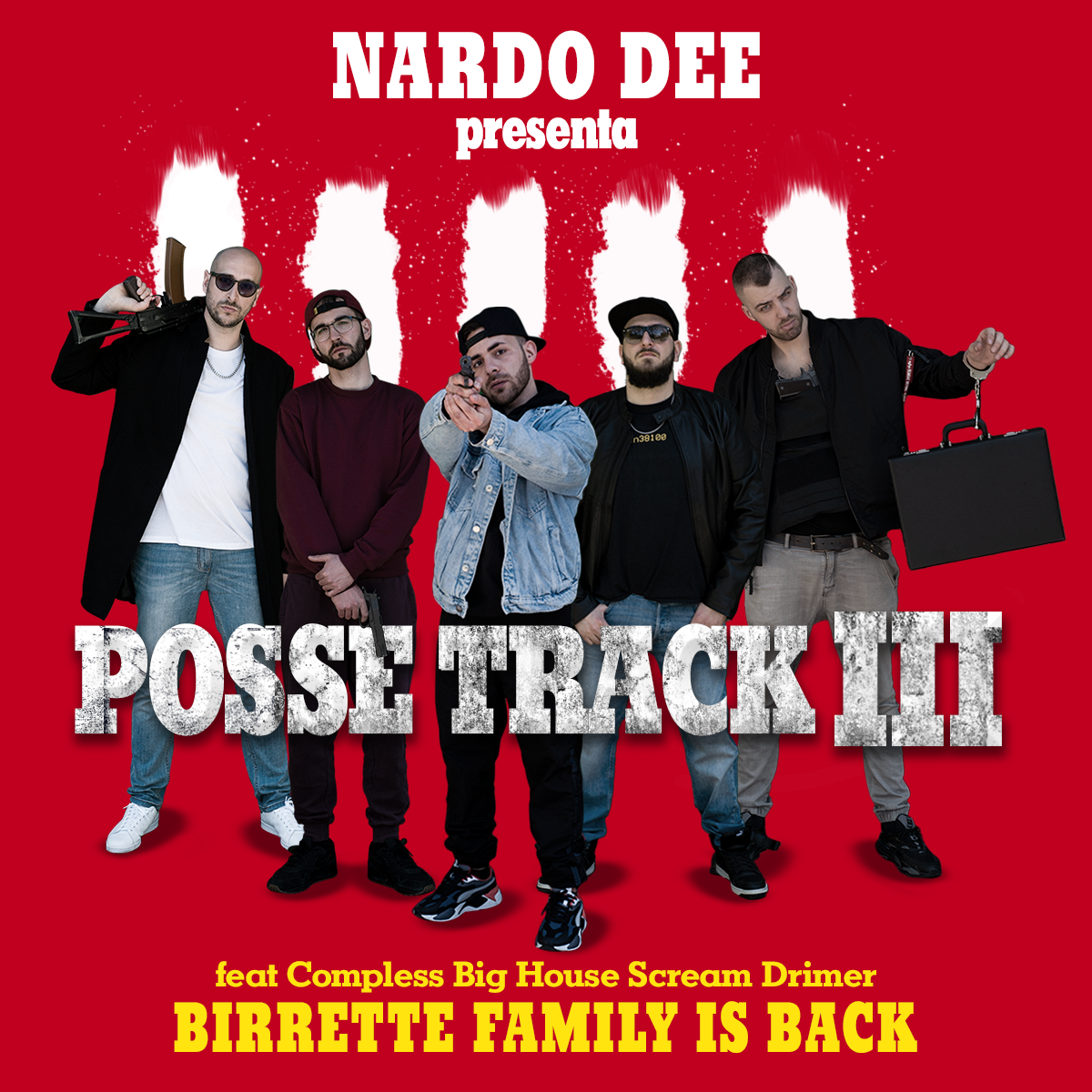 Birrette Possetrack 3 (feat. Compless, Big House & Scream e Drimer), la copertina del singolo.