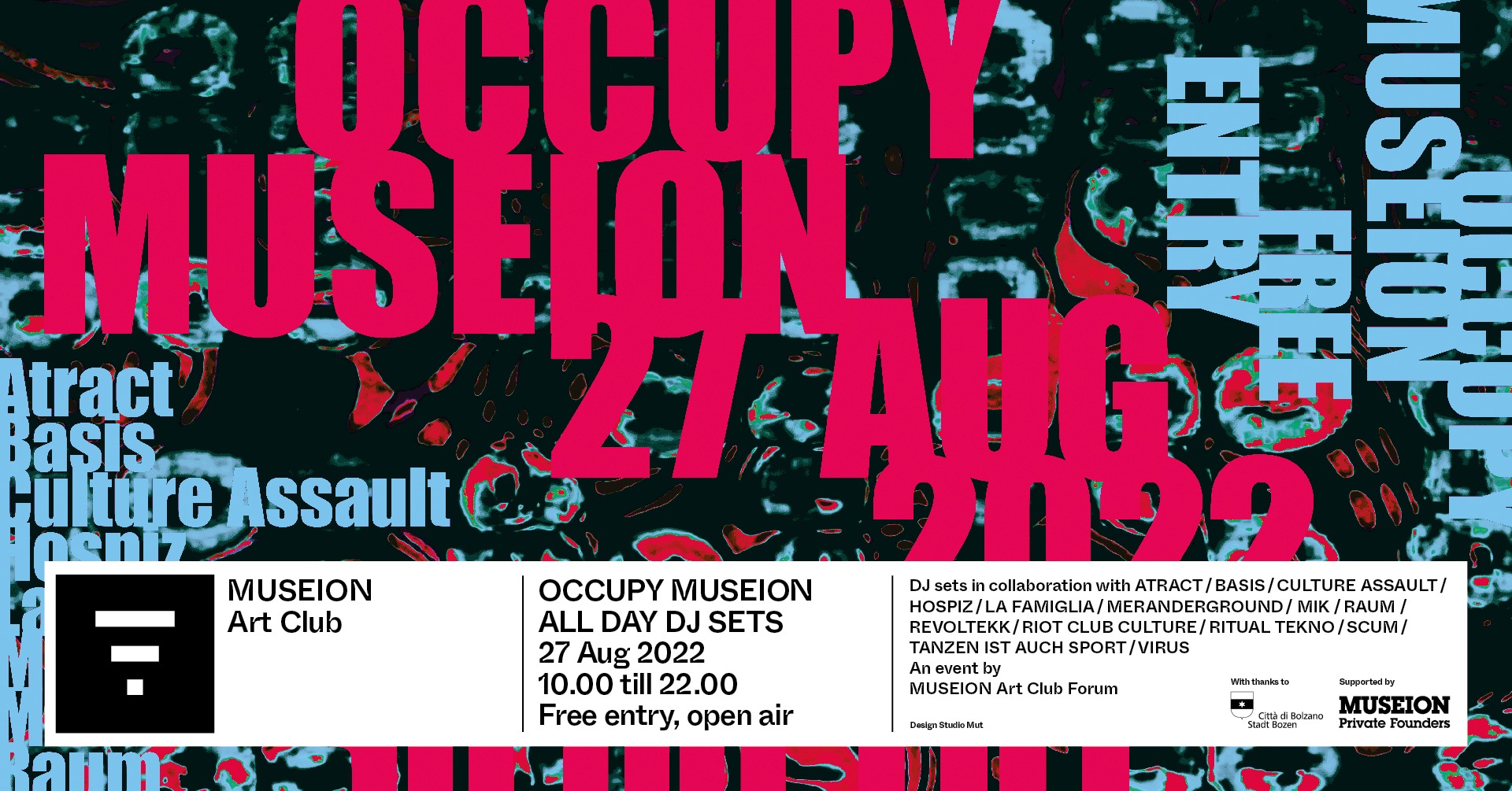 Trotz Bremsklötze seitens der Gemeinde Bozen: „Occupy Museion“ findet heute, Samstag, 27. August 2022 (fast) wie geplant statt.