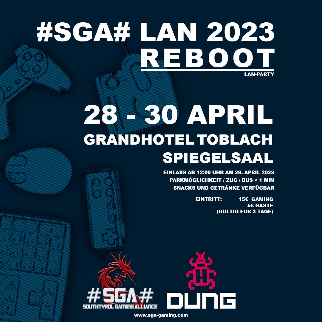 Die SGA ist mit ihrer LAN-Party wieder zurück: Ende April kann in Toblach drei Tage lang gezockt werden.