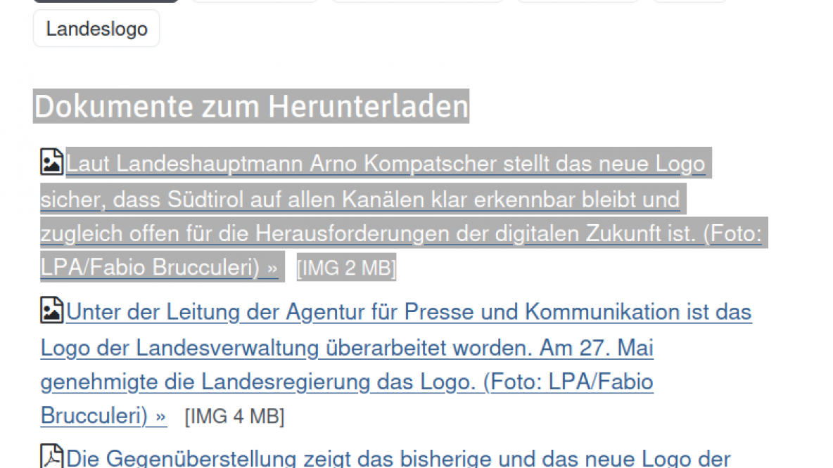 Bildschirmauszug der landeseigenen Webpräsenz mit dem Text: "Laut Landeshauptmann Arno Kompatscher stellt das neue Logo sicher, dass Südtirol auf allen Kanälen klar erkennbar bleibt und zugleich offen für die Herausforderungen der digitalen Zukunft ist."