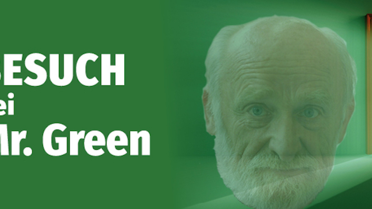 Besuch bei Mr. Green