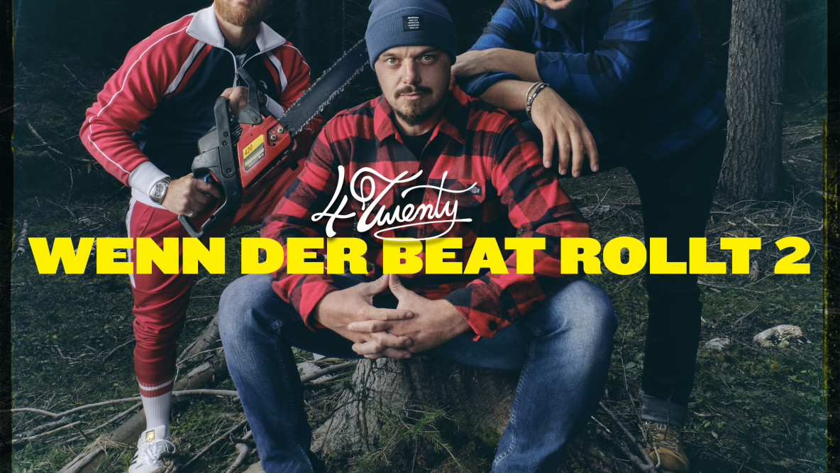 Wenn der Beat rollt II- 4Twenty