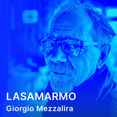 Giorgio Mezzalira_Lasamarmo