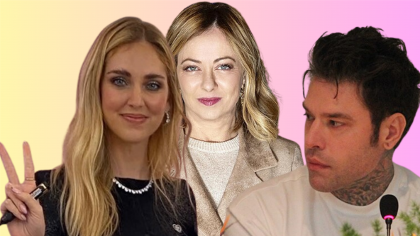 Ferragni, Meloni, Fedez